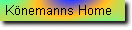 K�nemanns Home